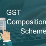 GST Composition Scheme: Simplifying Taxation for Businesses