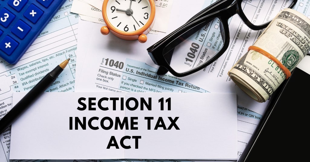 Scope of Income under Section 11 of the Income Tax Act