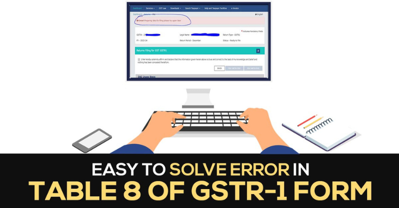 How to Fast Resolve Error in Table 8 (GSTR-1) for Summary